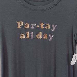 Old Navy Par Tay All Day shirt NWT Grey Shirt